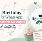 Short Birthday Greetings for WhatsApp: Cute & Heartfelt Messages to Send Instantly